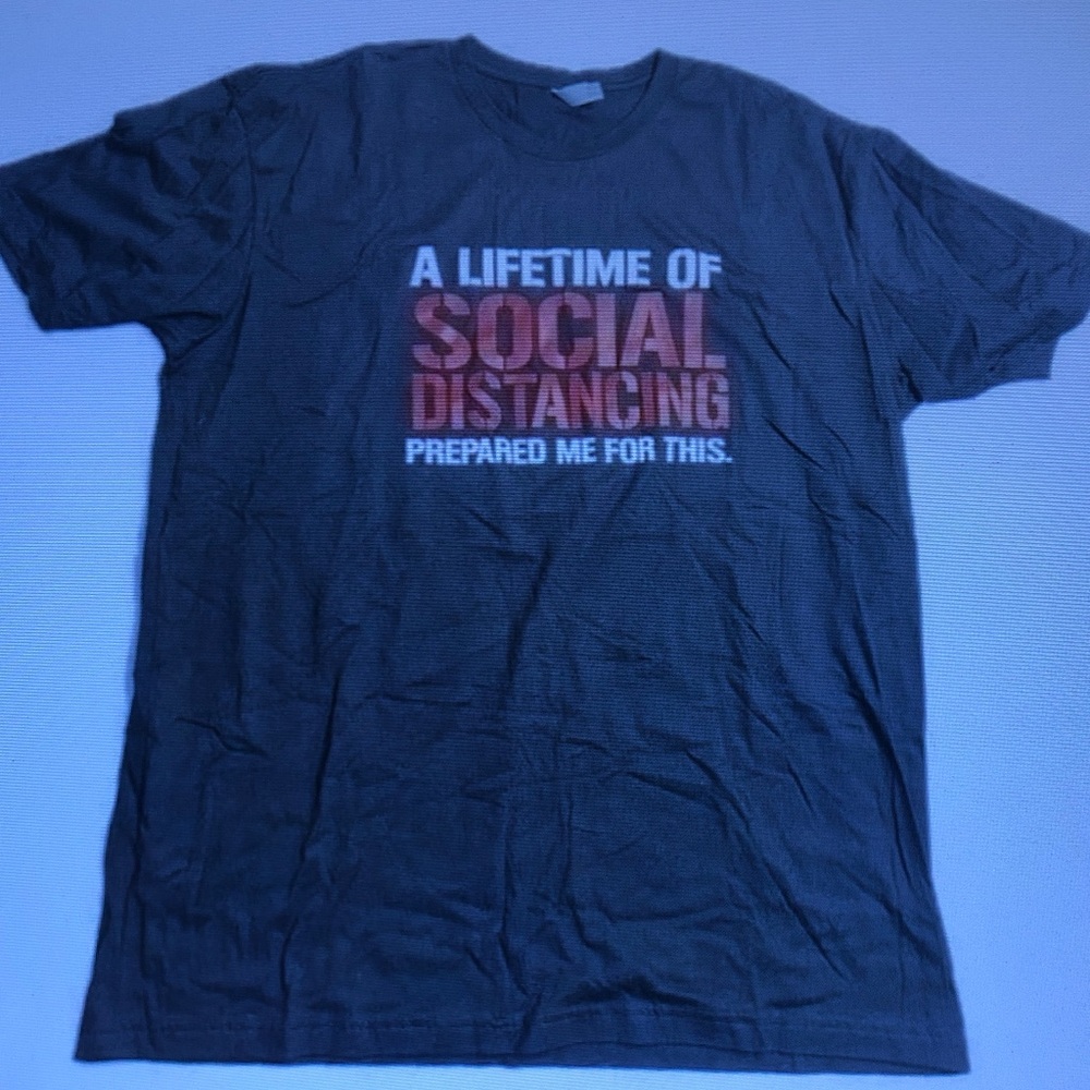 Black Graphic Tee - "A Lifetime of Social Distancing"